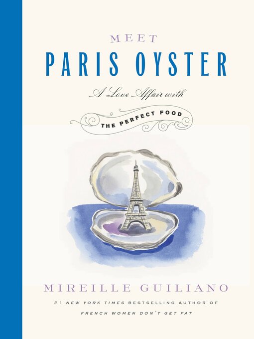 Title details for Meet Paris Oyster by Mireille Guiliano - Wait list